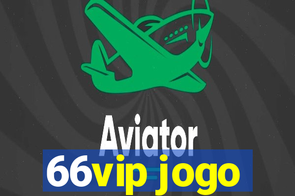 66vip jogo